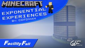 Herunterladen Exponential Experiences: Facility Fall zum Minecraft 1.8